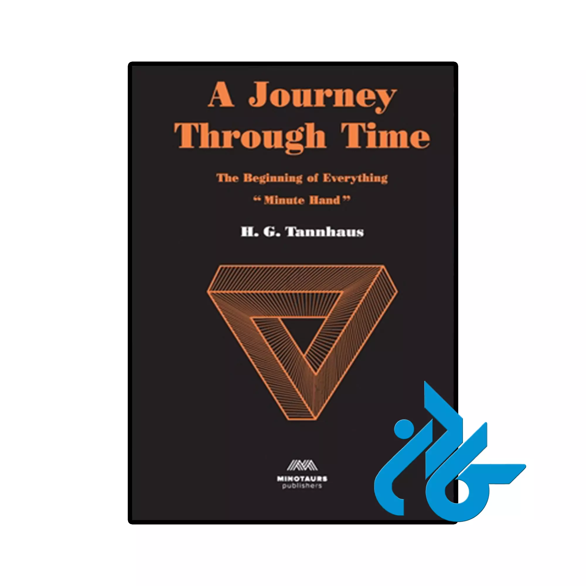 A Journey Through Time کتاب A Journey Through Time ( رمان سفر در زمان ) - تصویر 1