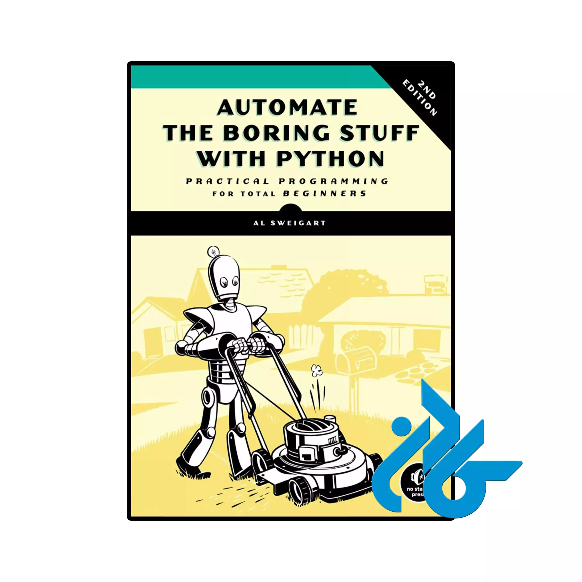 Automate the Boring Stuff with Python خرید و قیمت کتاب Automate the Boring Stuff with Python از فروشگاه کادن