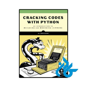 خرید و قیمت کتاب Cracking Codes with Python از فروشگاه کادن