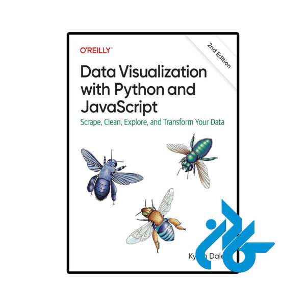 خرید و قیمت کتاب Data Visualization with Python and JavaScript از فروشگاه کادن