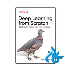 خرید و قیمت کتاب Deep Learning from Scratch از فروشگاه کادن