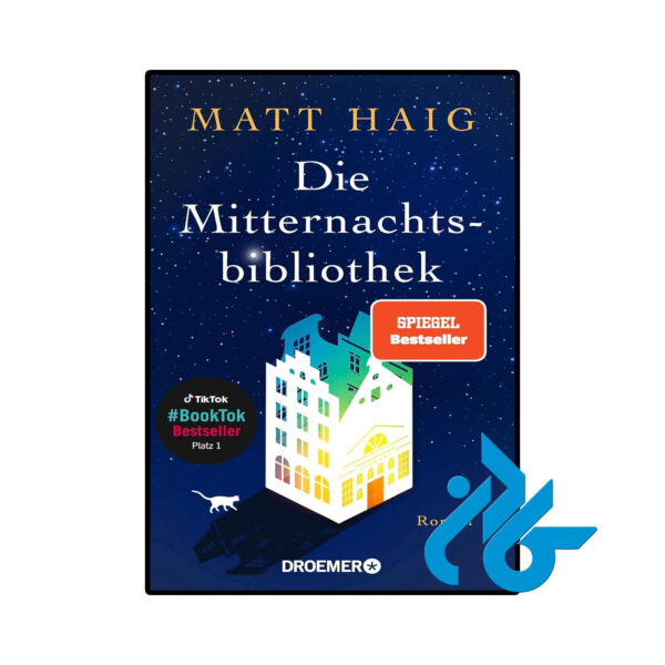 خرید و قیمت کتاب Die Mitternachtsbibliothek از فروشگاه کادن