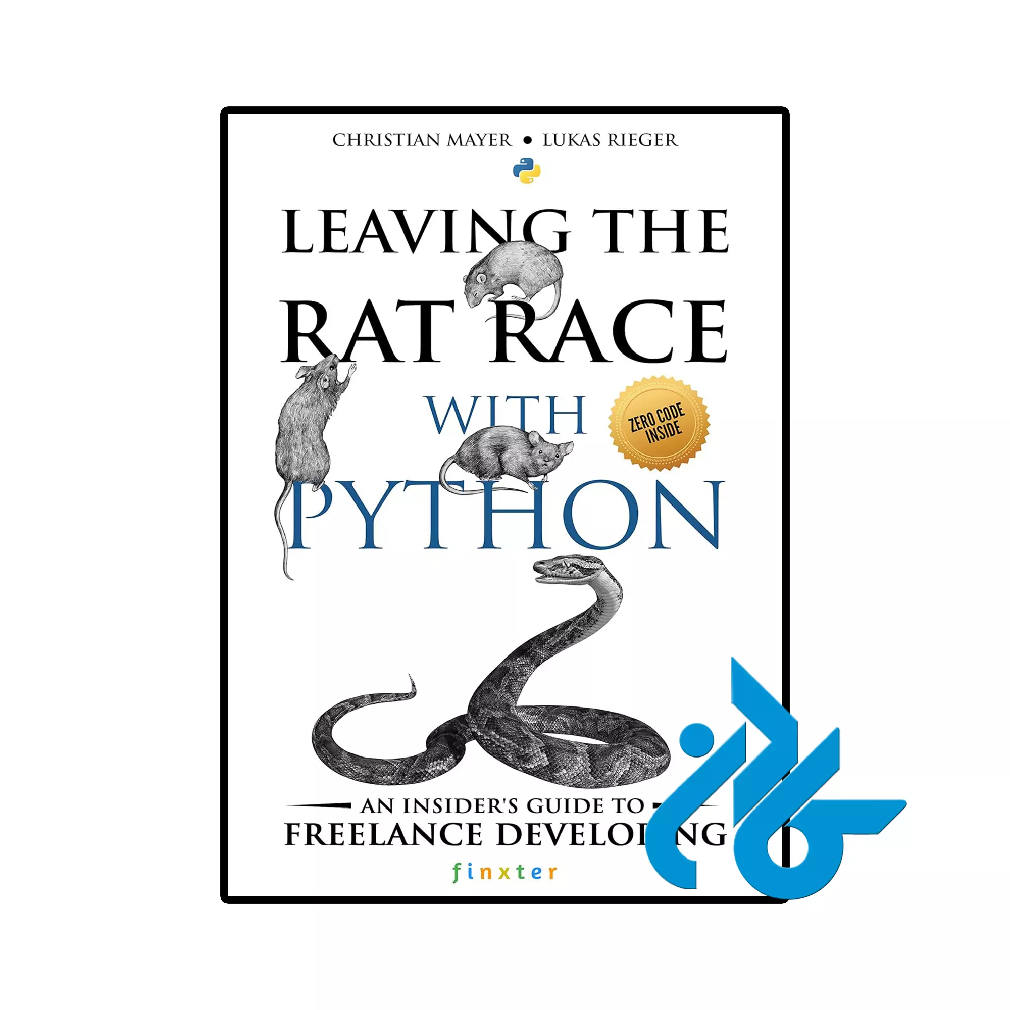 Leaving the Rat Race with Python خرید و قیمت کتاب Leaving the Rat Race with Python از فروشگاه کادن