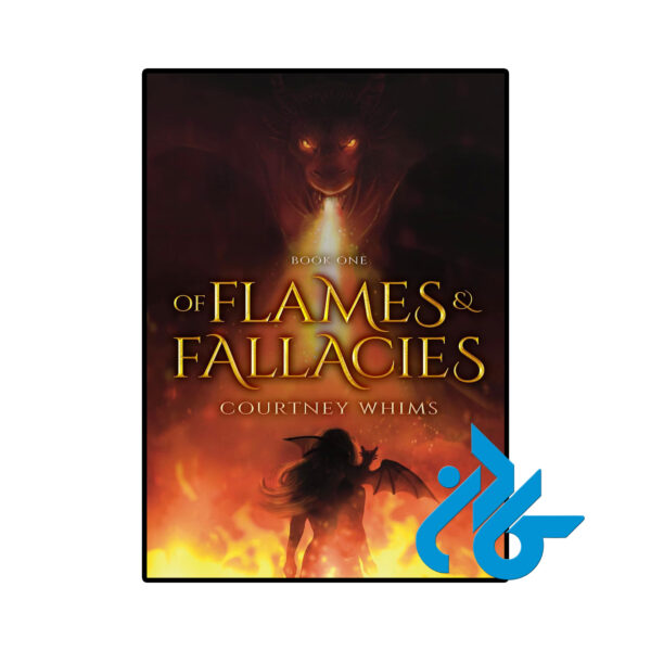 خرید و قیمت کتاب Of Flames and Fallacies از فروشگاه کادن