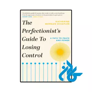 خرید و قیمت کتاب The Perfectionists Guide to Losing Control از فروشگاه کادن