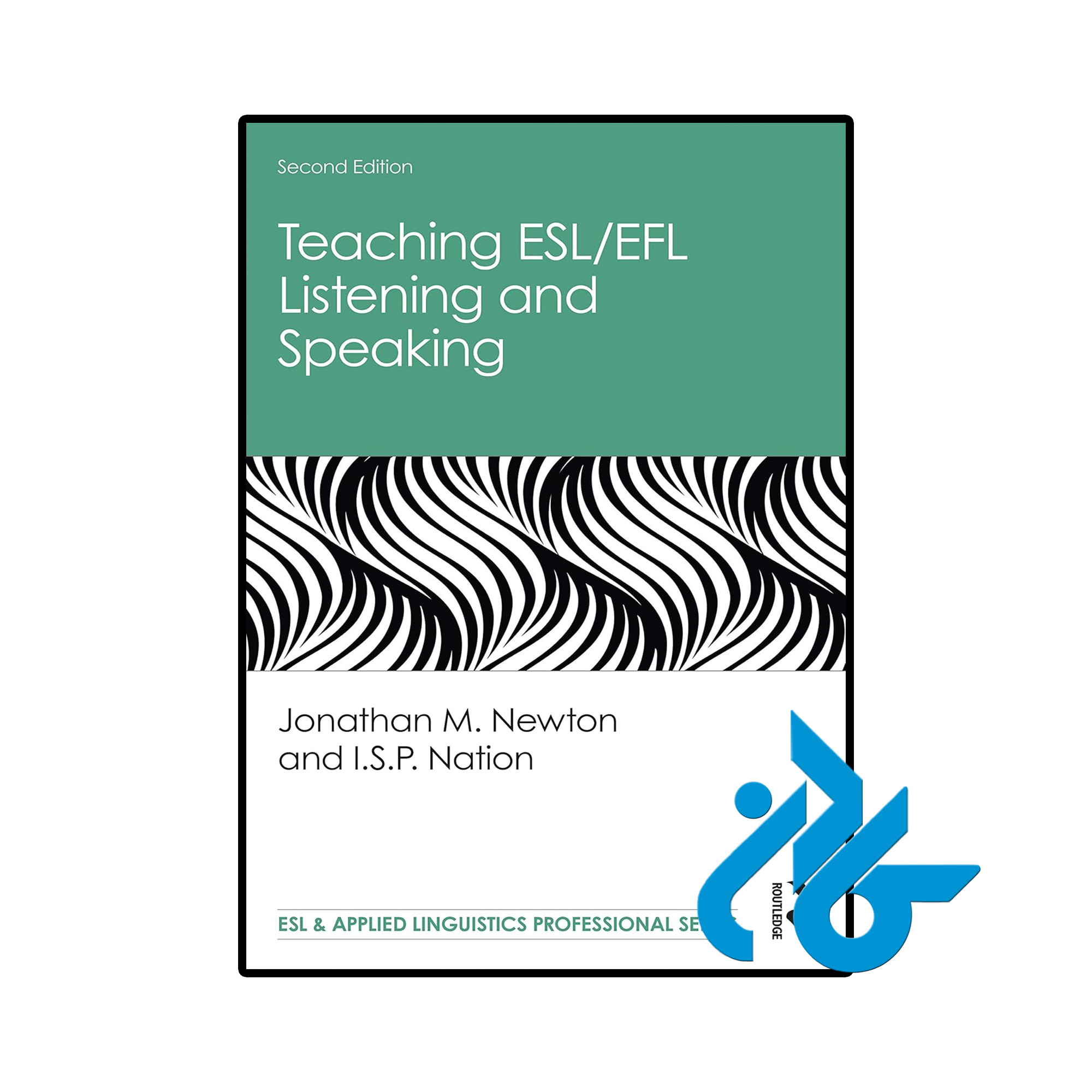 خرید و قیمت کتاب Teaching ESL EFL Listening and Speaking (2nd) از ...