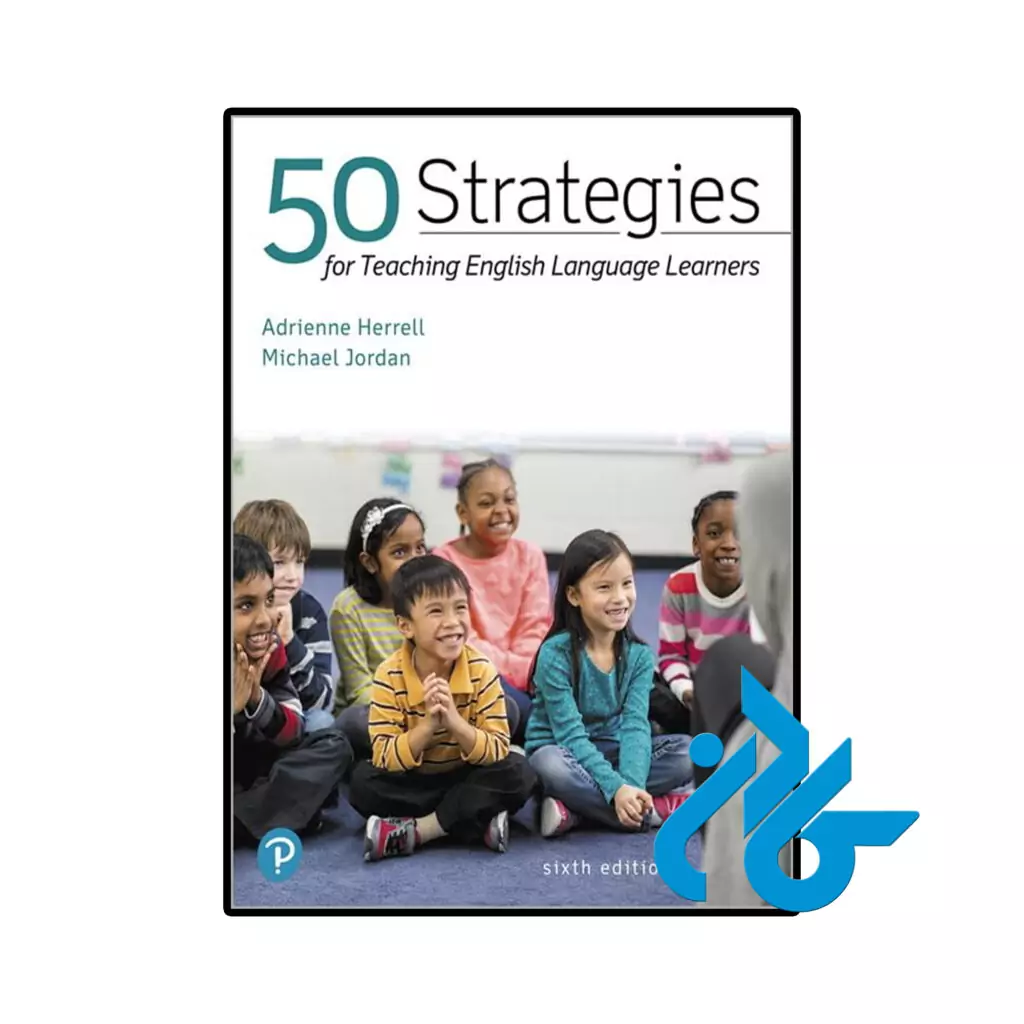 خرید و قیمت کتاب 50 Strategies for Teaching English Language Learners از فروشگاه کادن
