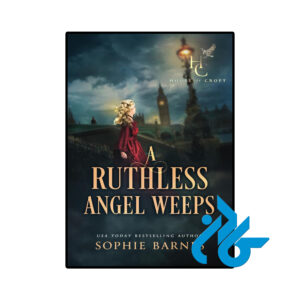 خرید و قیمت کتاب A Ruthless Angel Weeps از فروشگاه کادن