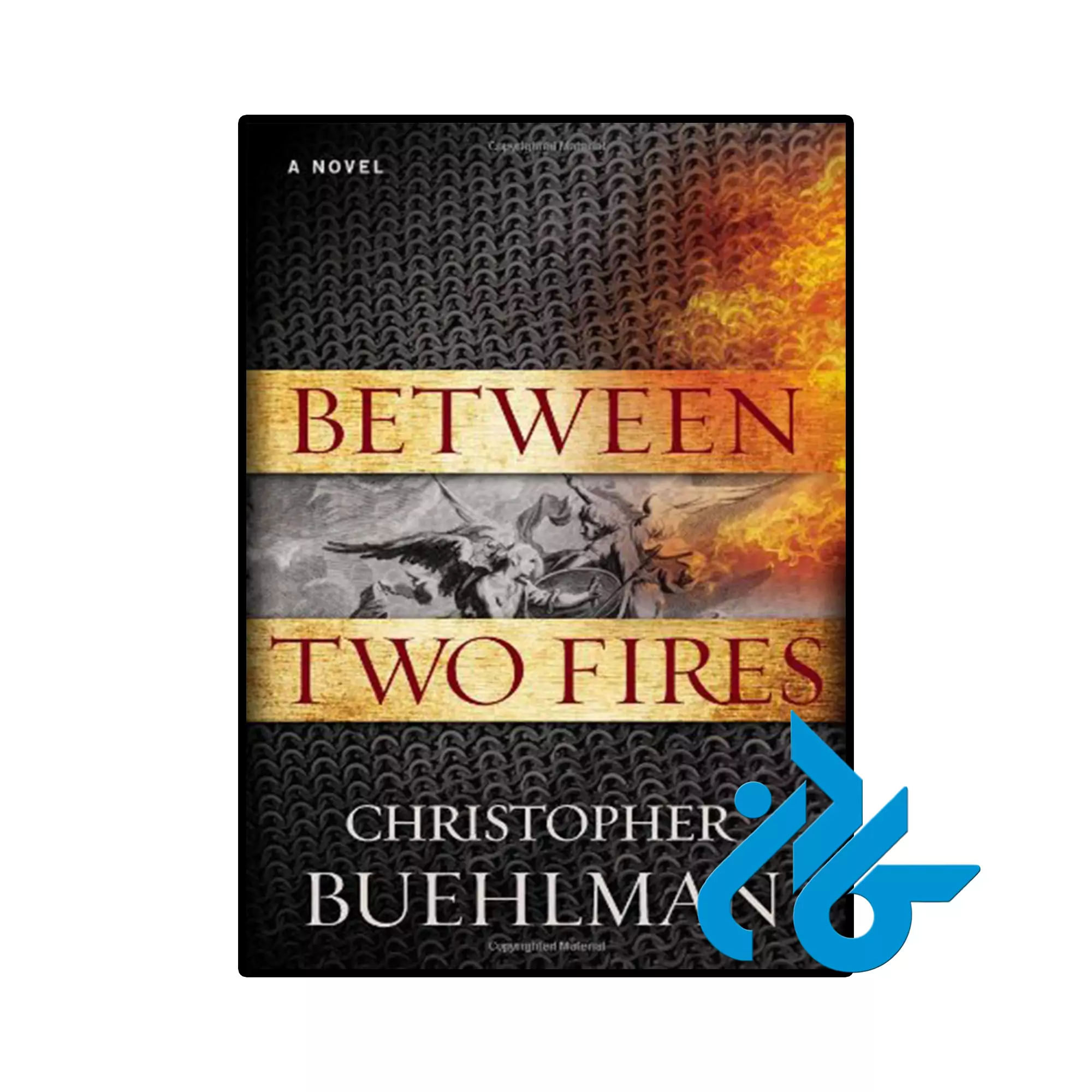 Between Two Fires خرید و قیمت کتاب Between Two Fires از فروشگاه کادن