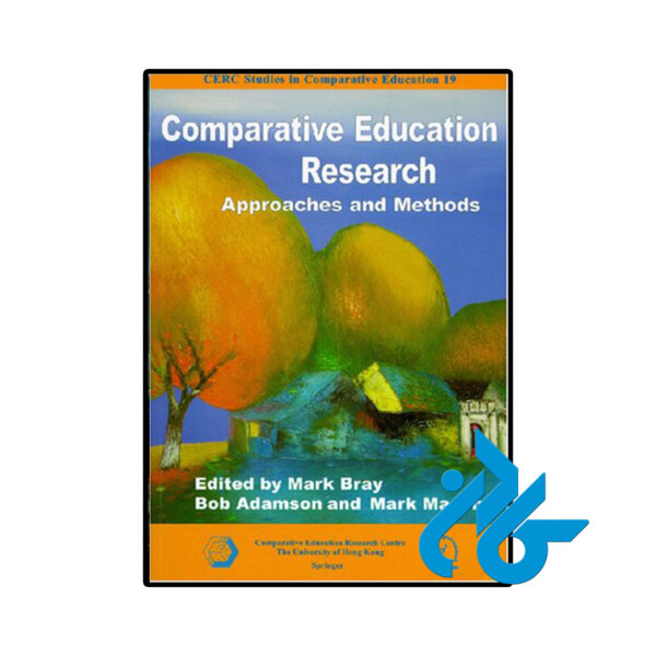 خرید و قیمت کتاب Comparative Education Research  از فروشگاه کادن