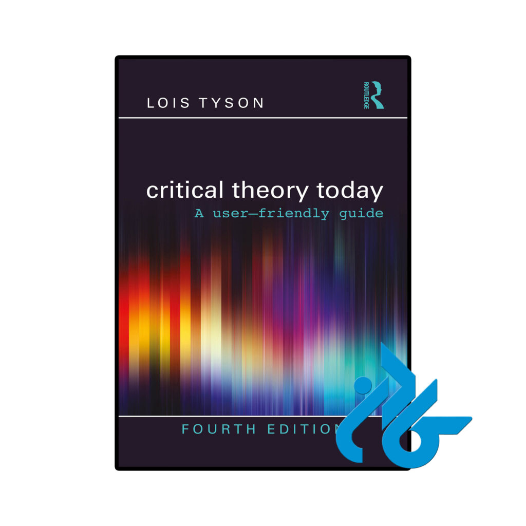 خرید و قیمت کتاب (Critical Theory Today (4th Edition از فروشگاه کادن