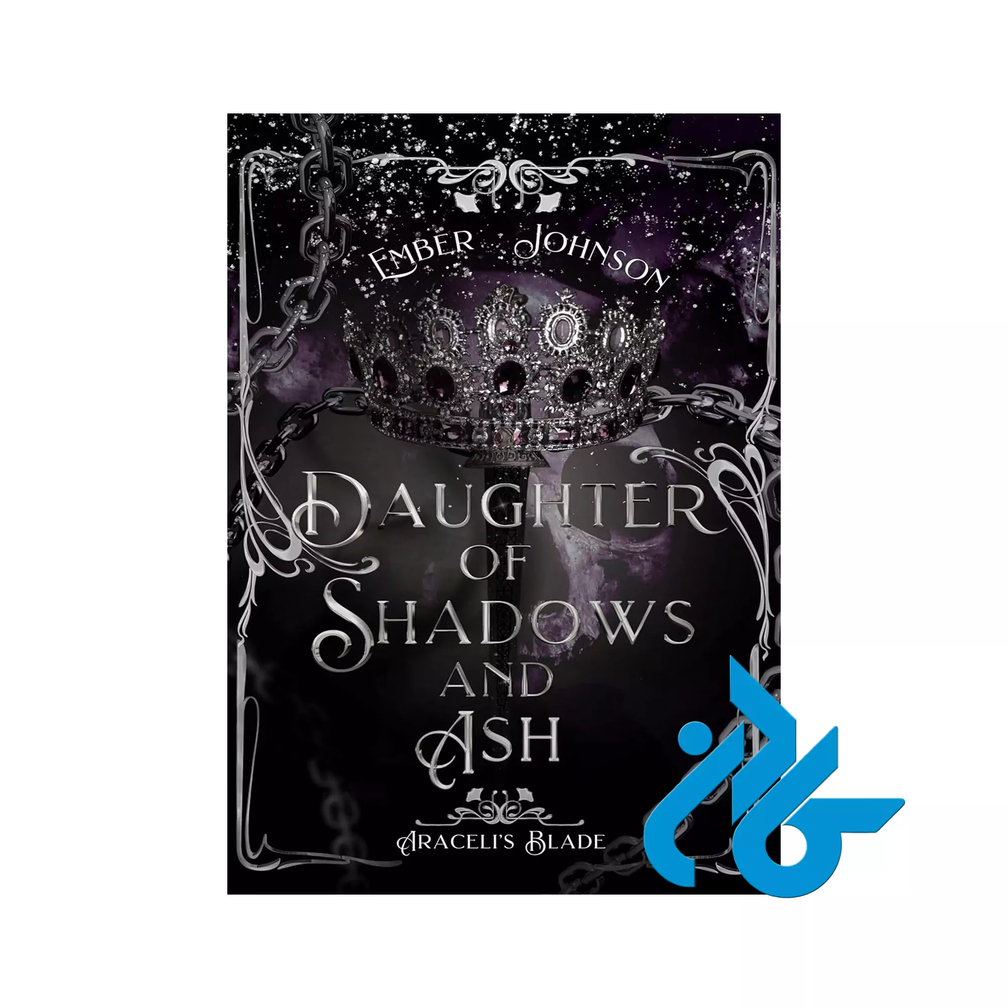 Daughter of Shadows and Ash خرید و قیمت کتاب Daughter of Shadows and Ash از فروشگاه کادن