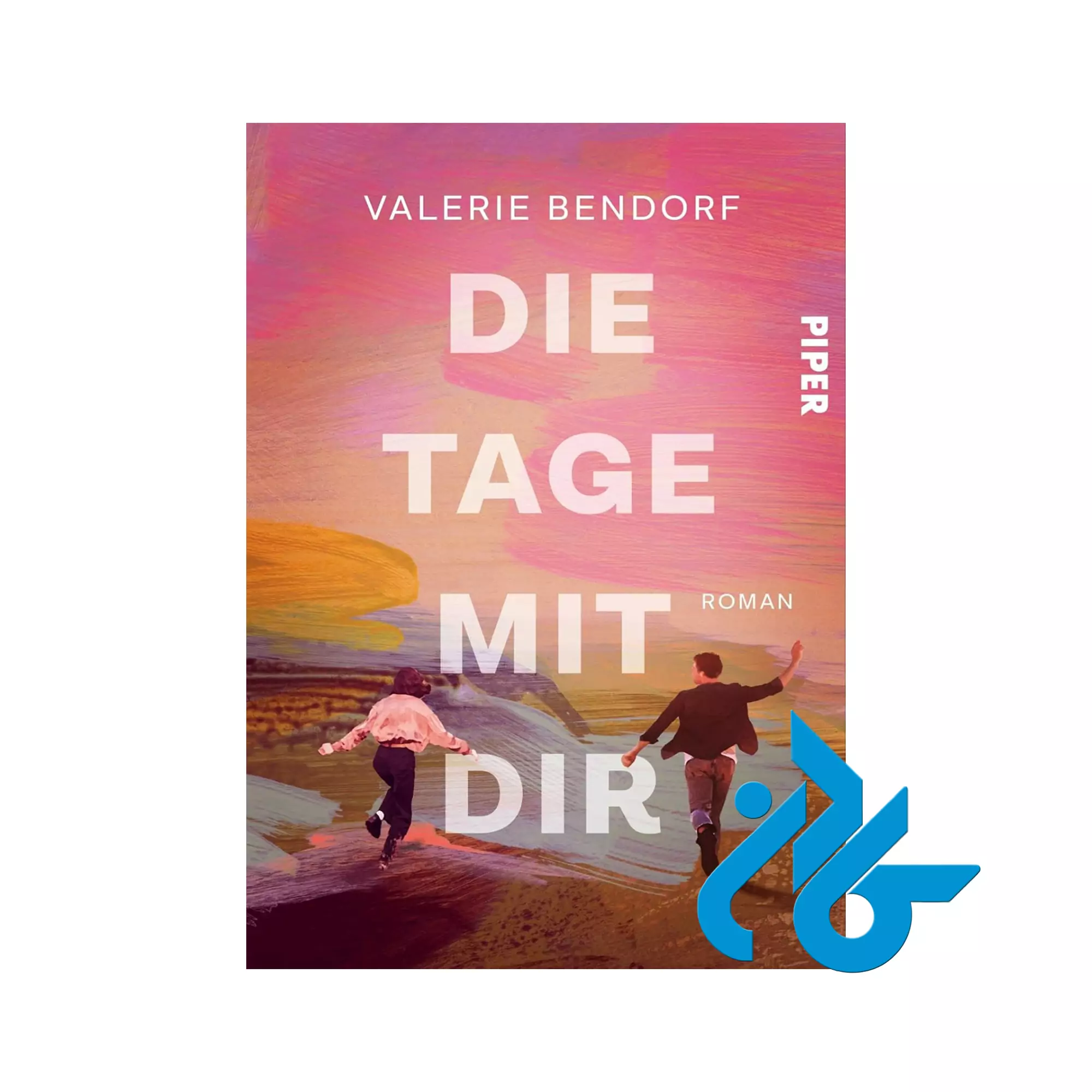 Die Tage mit Dirآلمانی خرید و قیمت کتاب Die Tage mit Dir از فروشگاه کادن