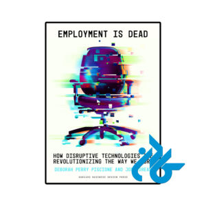 خرید و قیمت کتاب Employment Is Dead از فروشگاه کادن