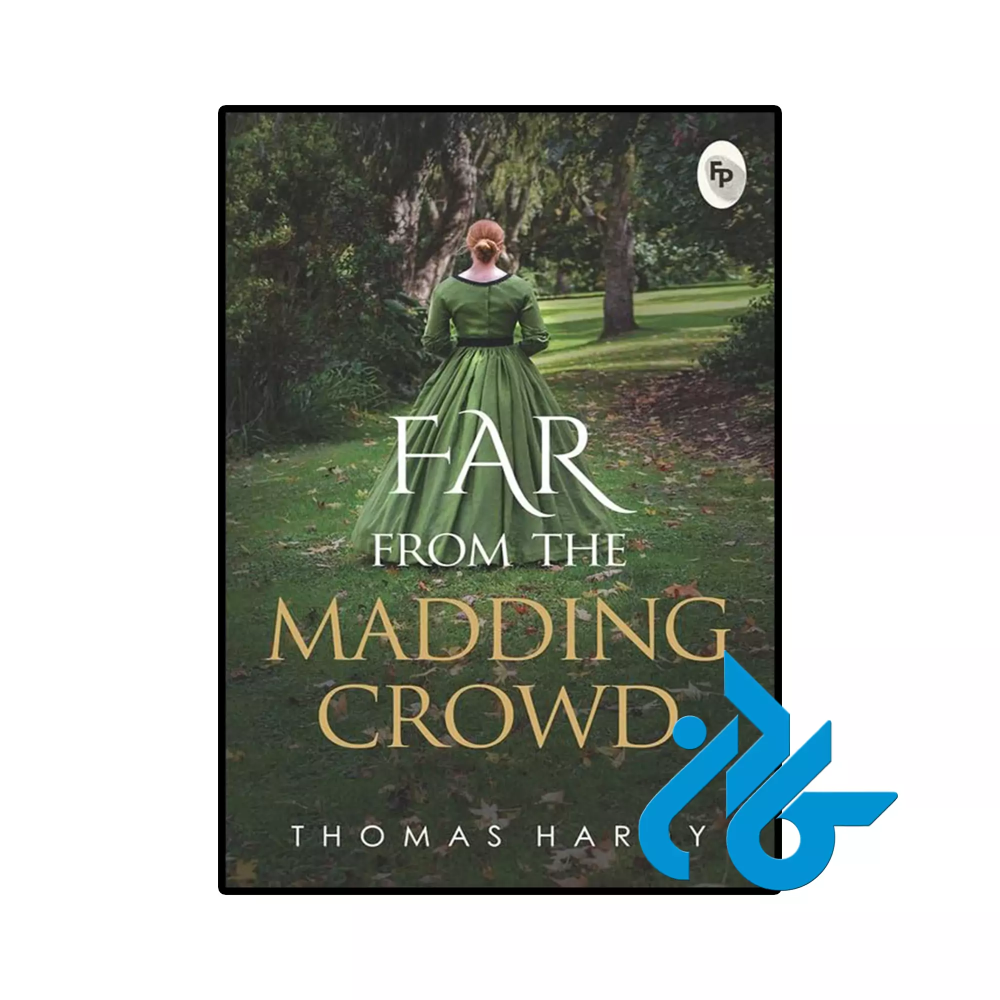 Far from the Madding Crowd خرید و قیمت کتاب Far from the Madding Crowd از فروشگاه کادن