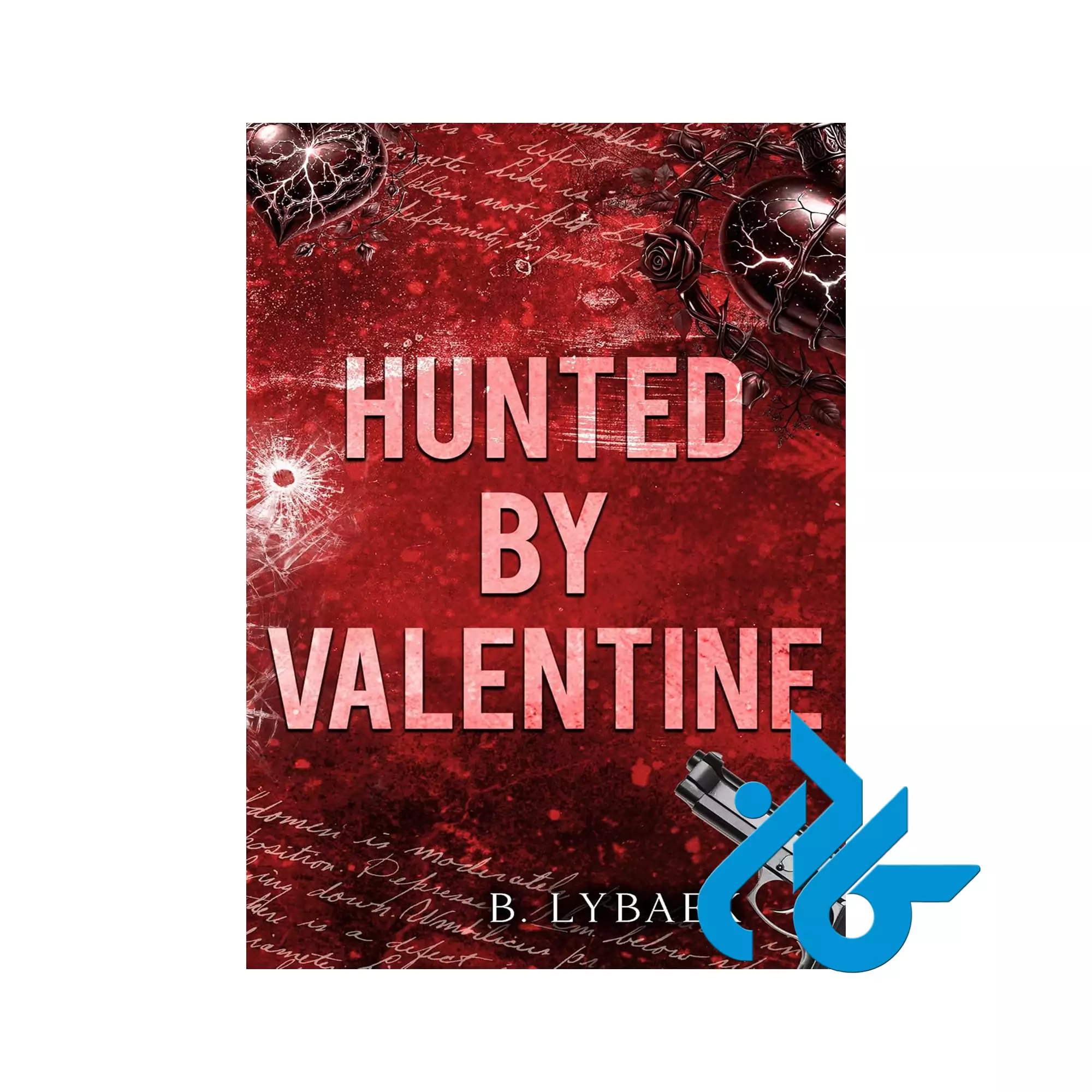 Hunted by Valentine عاشقانه خرید و قیمت کتاب Hunted by Valentine از فروشگاه کادن