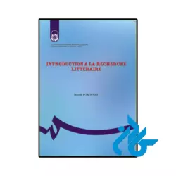 کتاب مقدمه ای بریادداشت برداری و روش تحقیق به زبان (Introduction a la recherche litteraire) - تصویر 2