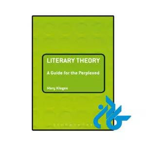 کتاب Literary Theory A Guide for the Perplexed