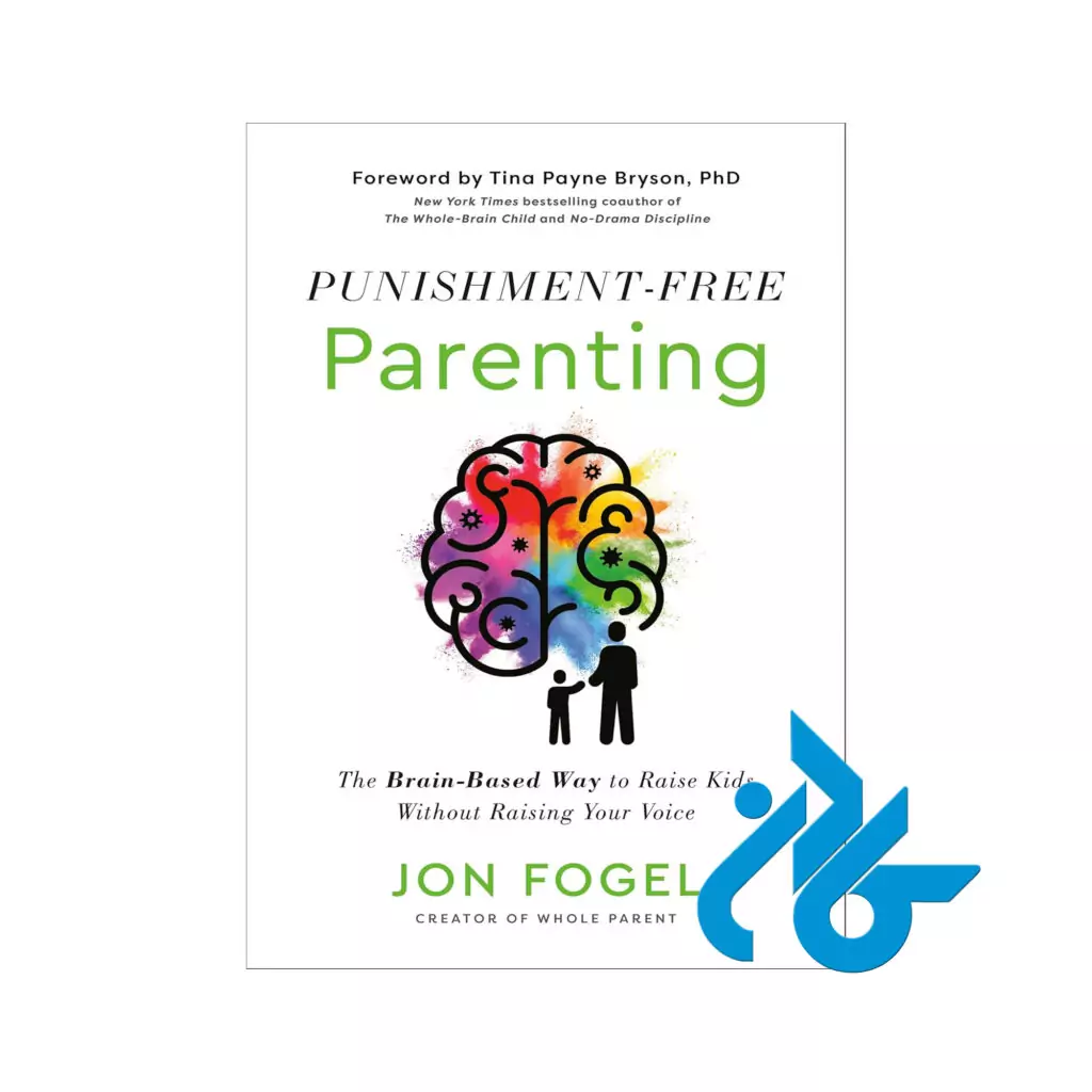 خرید و قیمت کتاب Punishment Free Parenting از فروشگاه کادن