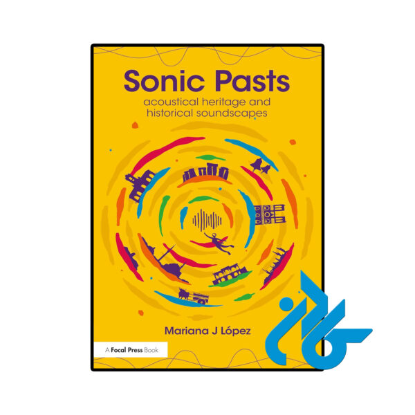 خرید و قیمت کتاب Sonic Pasts از فروشگاه کادن