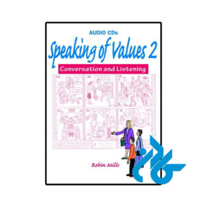 خرید و قیمت کتاب Speaking of Values 2 Coversation and Listening از فروشگاه کادن