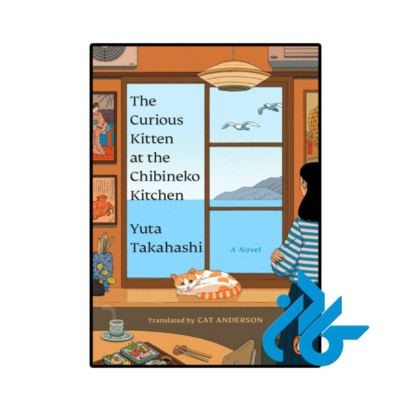 خرید و قیمت کتاب The Curious Kitten at the Chibineko Kitchen از فروشگاه کادن