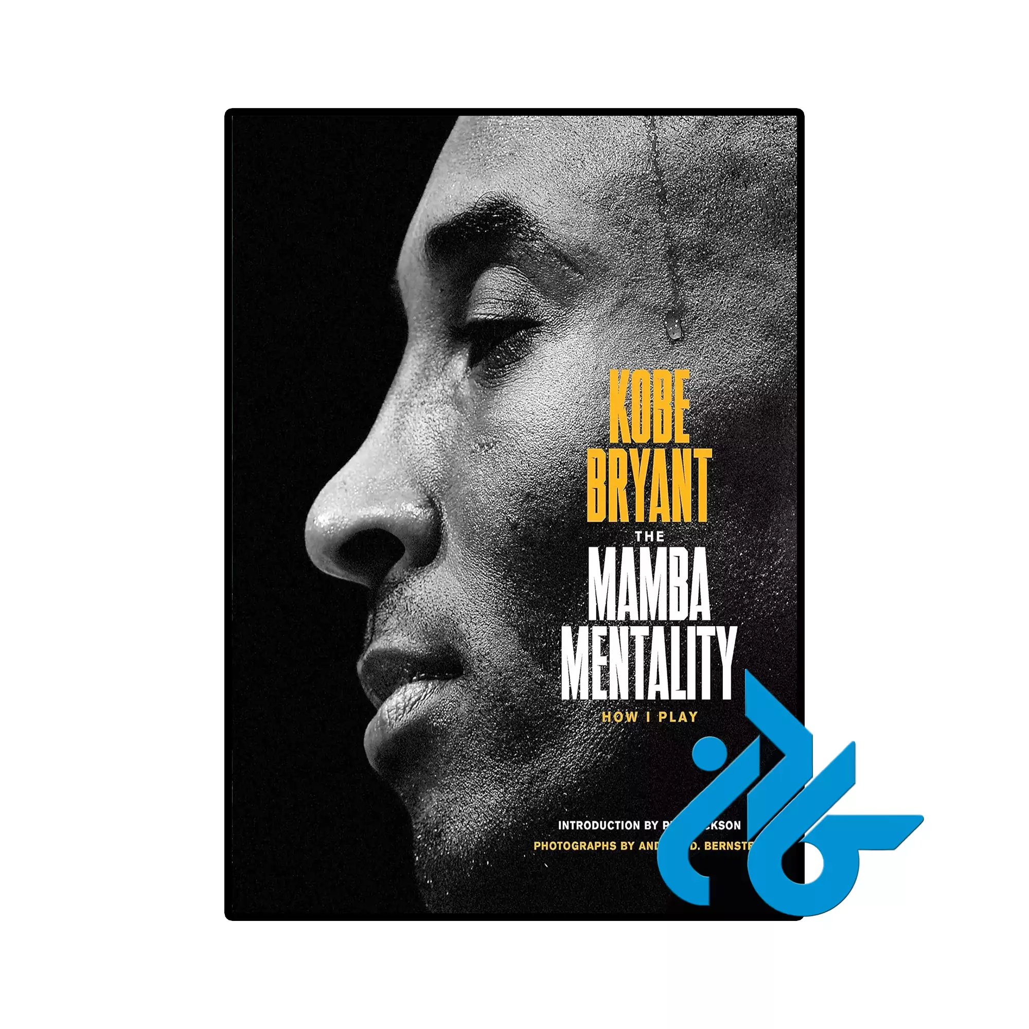 The Mamba Mentality How I Play خرید و قیمت کتاب The Mamba Mentality How I Play از فروشگاه کادن