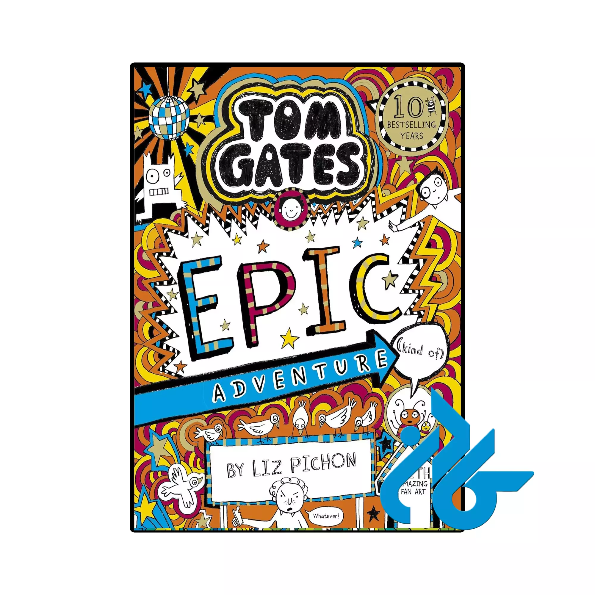 Tom Gates Epic Adventure13 خرید و قیمت کتاب Tom Gates Epic Adventure از فروشگاه کادن