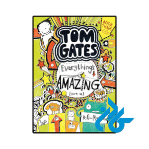 خرید و قیمت کتاب Tom Gates Everythings Amazing از فروشگاه کادن