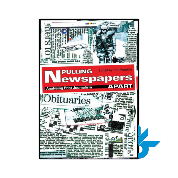 خرید و قیمت کتاب Pulling Newspapers Apart از فروشگاه کادن