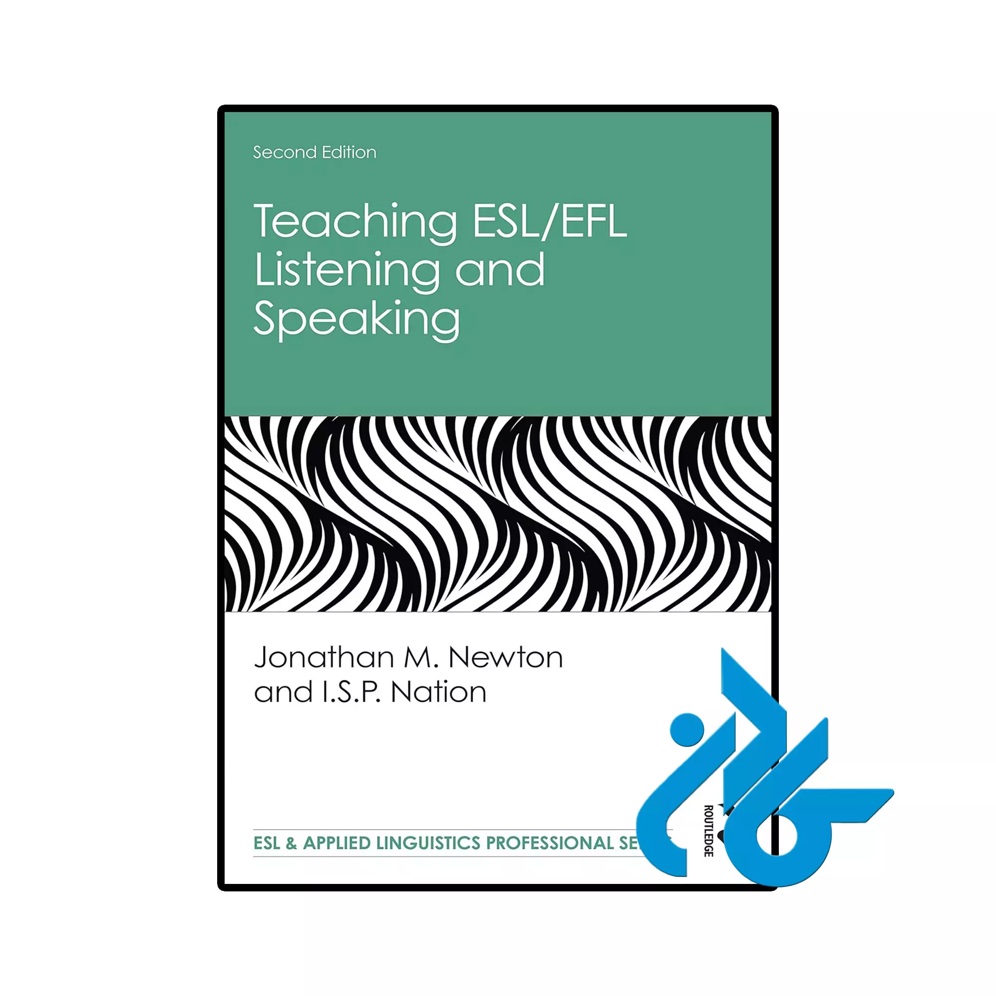 کتاب Teaching ESL EFL Listening and Speaking (2nd) خرید و قیمت کتاب Teaching ESL EFL Listening and Speaking (2nd) از فروشگاه کادن