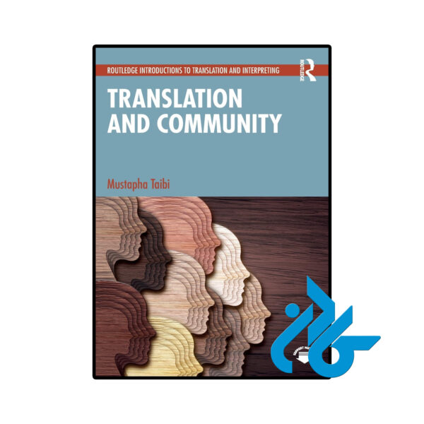 خرید و قیمت کتاب Translation and Community از فروشگاه کادن