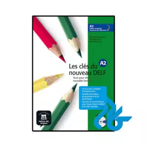 خرید و قیمت کتاب آزمون دلف فرانسه les cles du nouveau DELF A2  از فروشگاه کادن