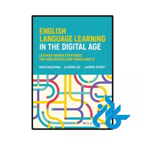 خرید و قیمت کتاب English Language Learning in the Digital Age از فروشگاه کادن