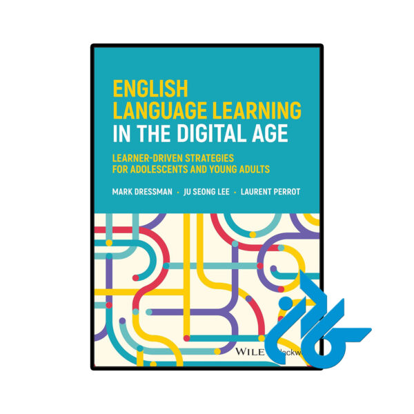 خرید و قیمت کتاب English Language Learning in the Digital Age از فروشگاه کادن