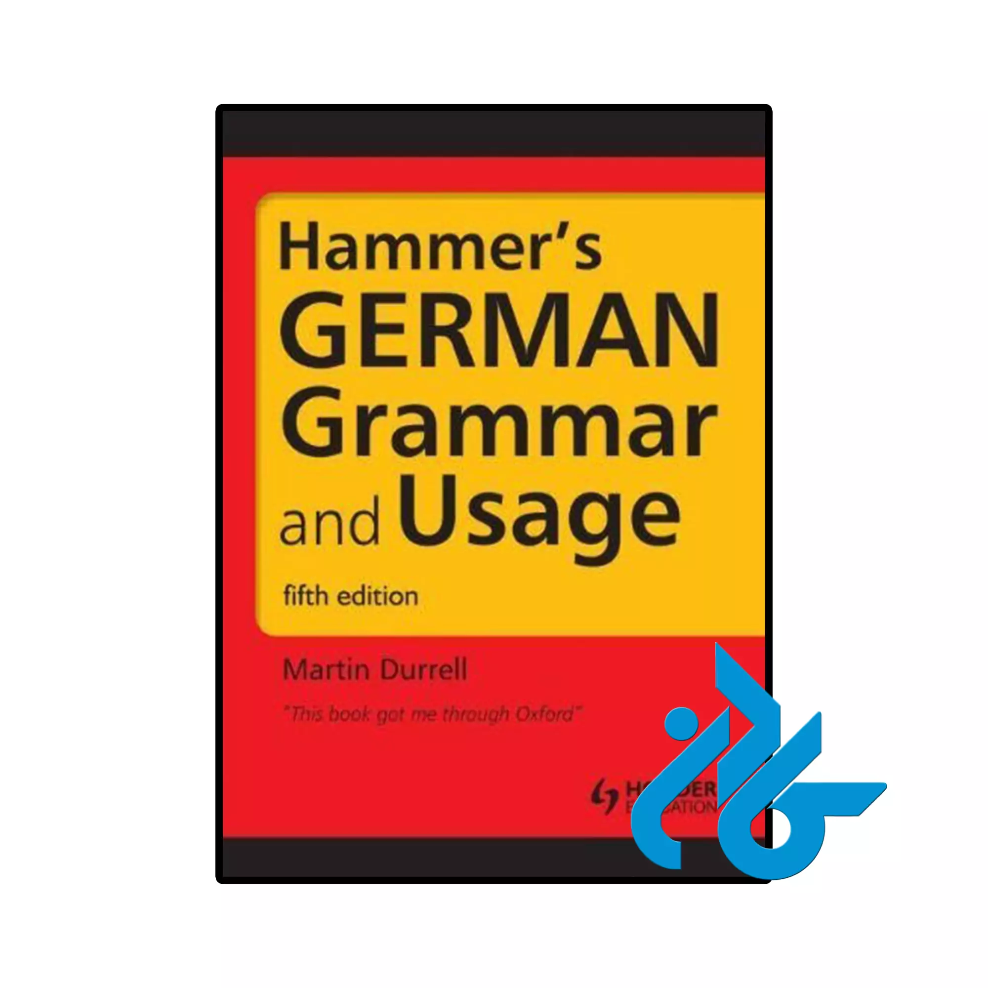 Hammer's German Grammar and Usage کتاب آلمانی Hammers German Grammar and Usage 5th - تصویر 1