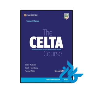 خرید و قیمت کتاب The CELTA Course Trainers Manual 2nd از فروشگاه کادن