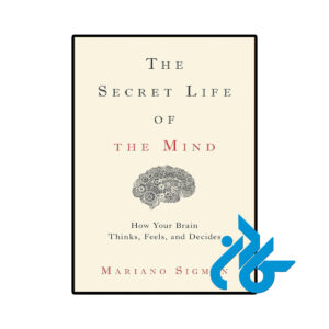 خرید و قیمت کتاب The Secret Life of the Mind از فروشگاه کادن