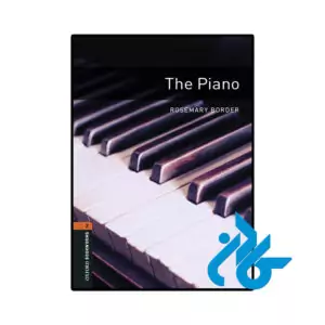 خرید و قیمت کتاب Oxford Bookworms Library Level 1 The Piano از فروشگاه کادن