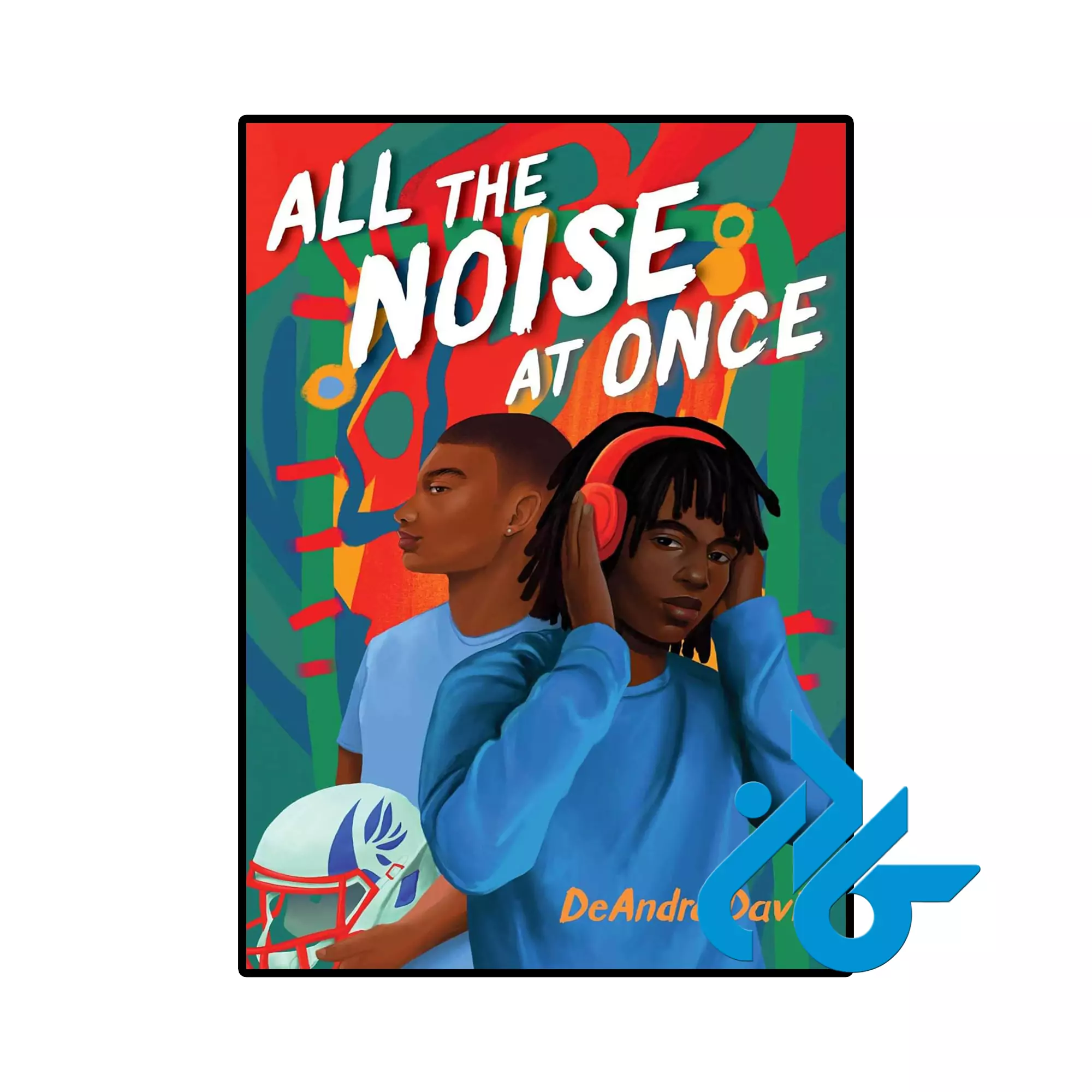 All the Noise at Once خرید و قیمت کتاب All the Noise at Once از فروشگاه کادن