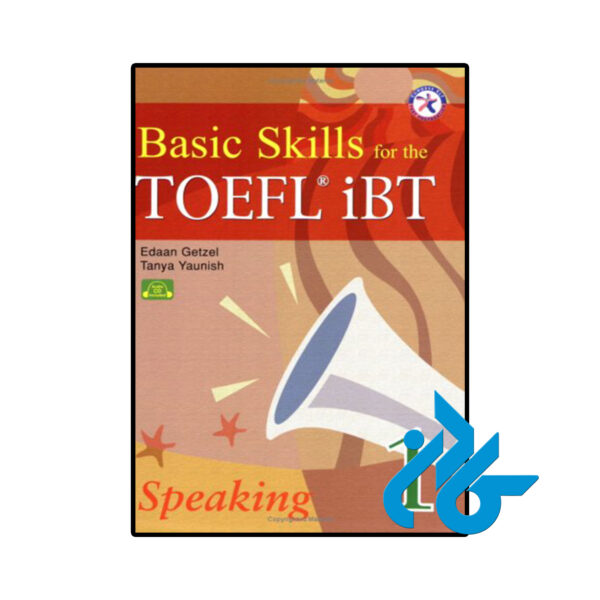 خرید و قیمت کتاب Basic Skills for the TOEFL iBT 1 Speaking Book از فروشگاه کادن