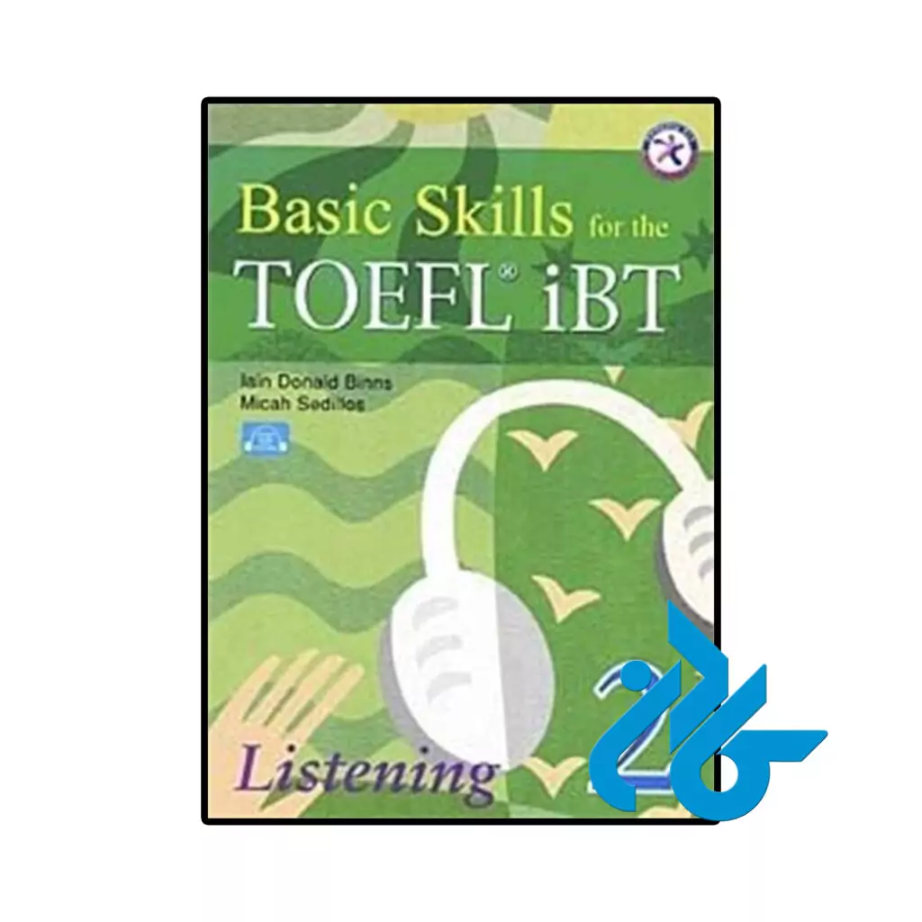 خرید و قیمت کتاب Basic Skills for the TOEFL iBT 2 Listening Book از فروشگاه کادن
