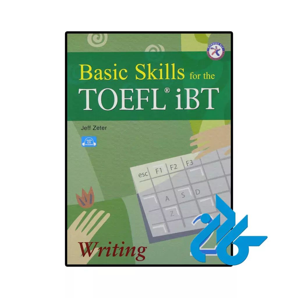 خرید و قیمت کتاب Basic Skills for the TOEFL iBT 2 Writing Book از فروشگاه کادن
