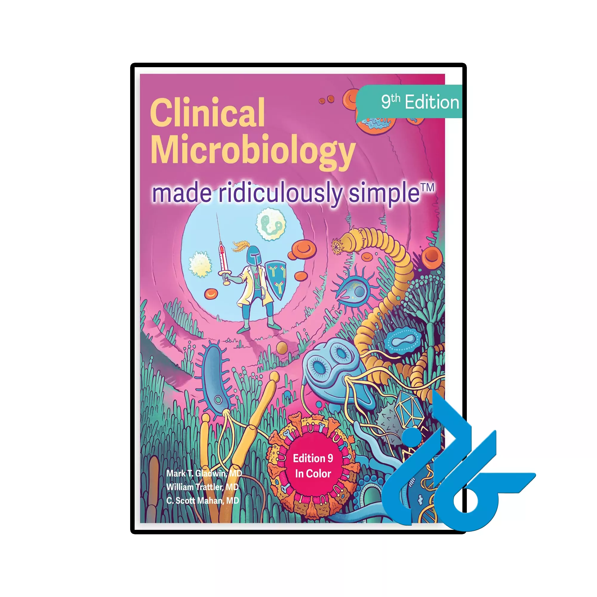 Clinical Microbiology Made Ridiculously Simple خرید و قیمت کتاب Clinical Microbiology Made Ridiculously Simple از فروشگاه کادن