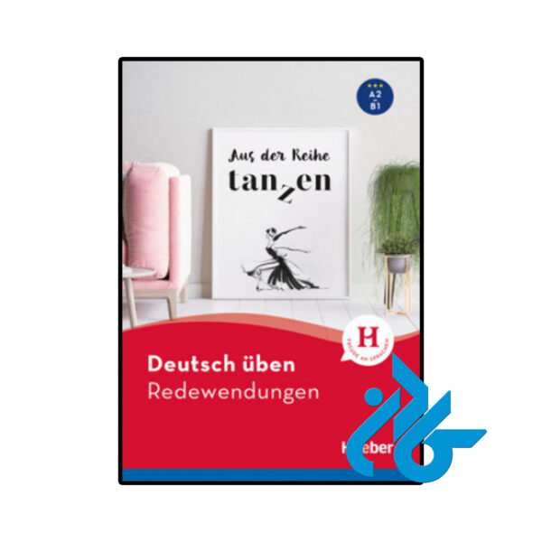 خرید و قیمت کتاب آلمانی Deutsch uben Redewendungen A2 B1 از فروشگاه کادن