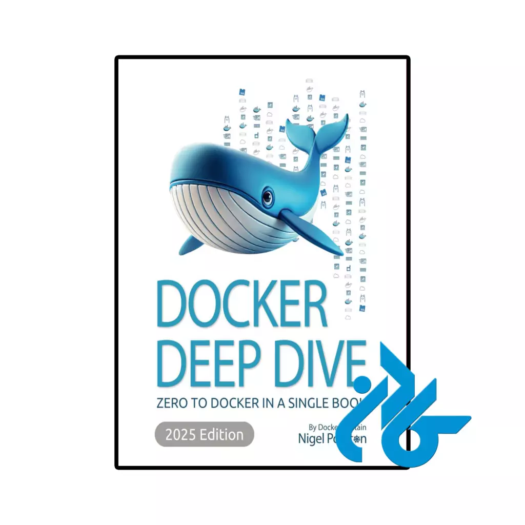 خرید و قیمت کتاب Docker Deep Dive از فروشگاه کادن