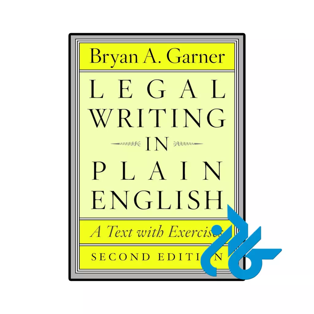 خرید و قیمت کتاب Legal Writing in Plain English 2nd Edition از فروشگاه کادن