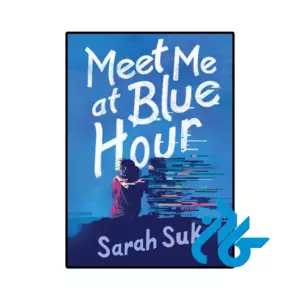 خرید و قیمت کتاب Meet Me at Blue Hour از فروشگاه کادن