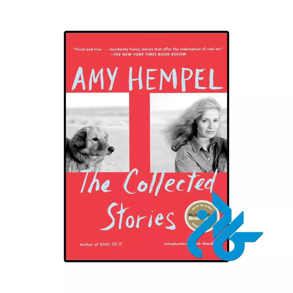 خرید و قیمت کتاب The Collected Stories of Amy Hempel از فروشگاه کادن