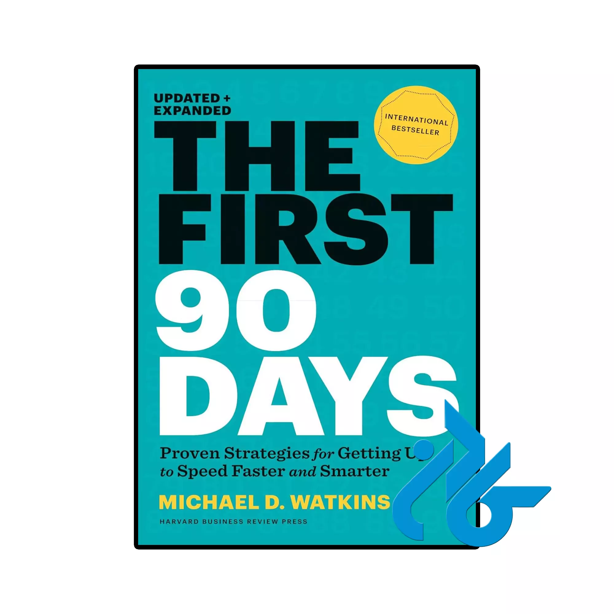 The First 90 Days خرید و قیمت کتاب The First 90 Days از فروشگاه کاد
